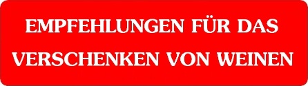 Empfehlungen fur das verschenken von weinen ILOVEWINE Empfehlungen fur das verschenken von weinen ILOVEWINE